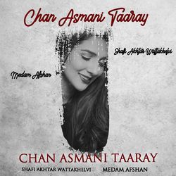 Chan Asmani Taaray-KThYACUGUF0