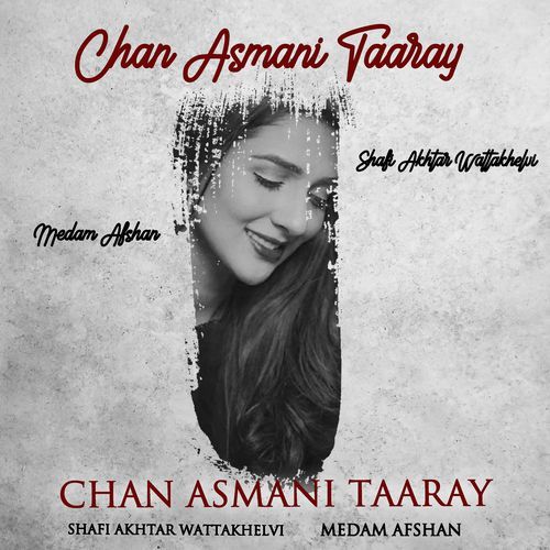 Chan Asmani Taaray