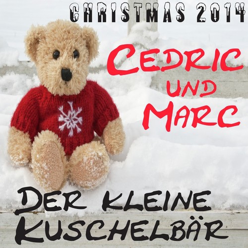 Der kleine Kuschelbär (Christmas 2014 Version)