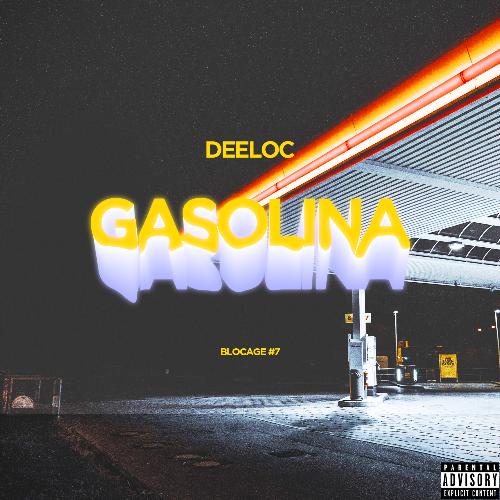 Gasolina (Blocage #7)