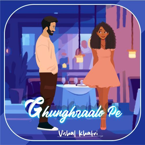 Ghunghraalo Pe