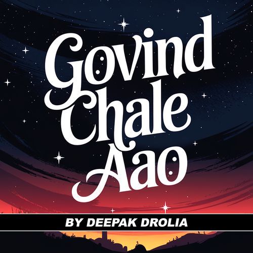 Govind Chale Aao