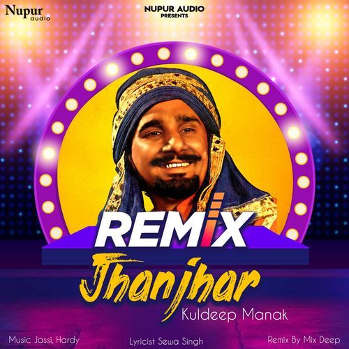 Jhanjhar (Remix)