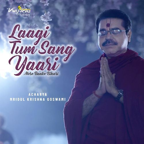 Laagi Tum Sang Yaari Mere Banke Bihari_poster_image