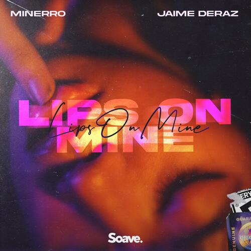 Lips On Mine (feat. Jaime Deraz)_poster_image