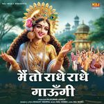 Main To Radhe Radhe Gaungi
