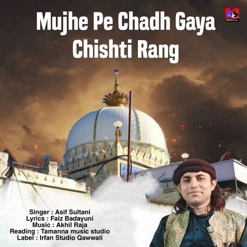 Mujh Pe Chadh Gaya Chisti Rang