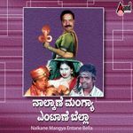 Nalkane Mangya Entane Bella