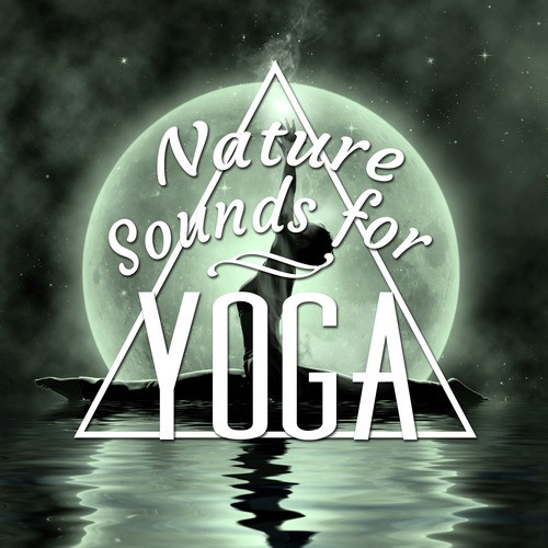 Nature Sounds for Yoga