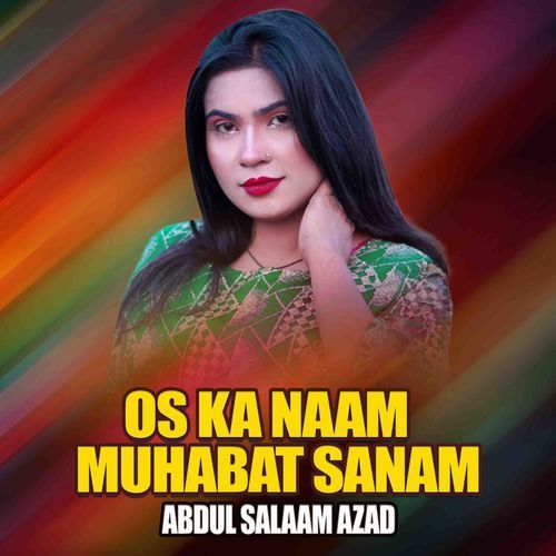 Os Ka Naam Muhabat Sanam