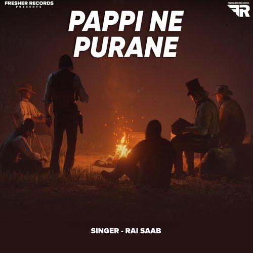 Pappi Ne Purane