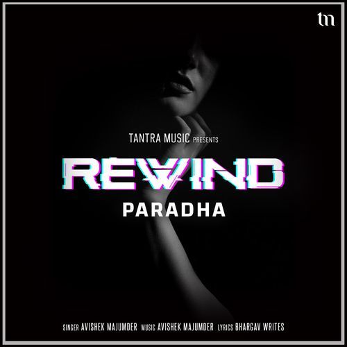 Paradha (Rewind)
