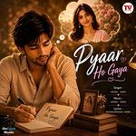 Pyaar Ho Gaya