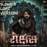 Raakshas (Slowed Lofi)