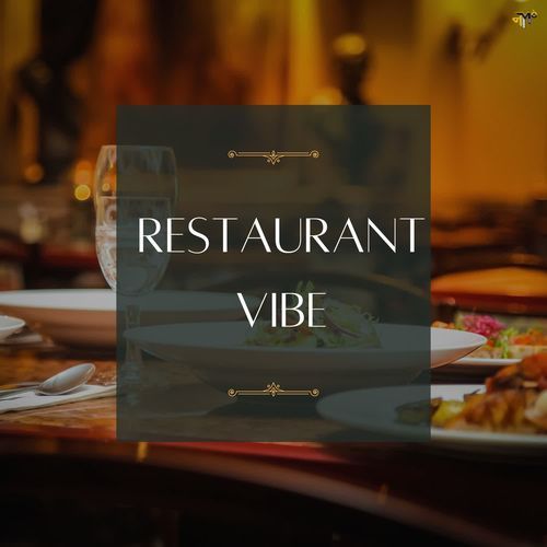 Restaurant Vibe
