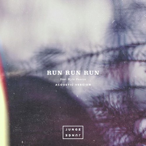 Run Run Run (Acoustic)_poster_image