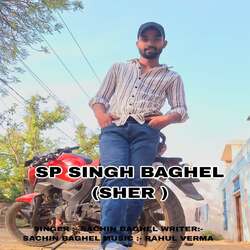 SP Singh Baghel (Sher)-BhIqAT0DXnQ