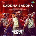 Saddha Saddha (From "Gandhi Talks") (Telugu)