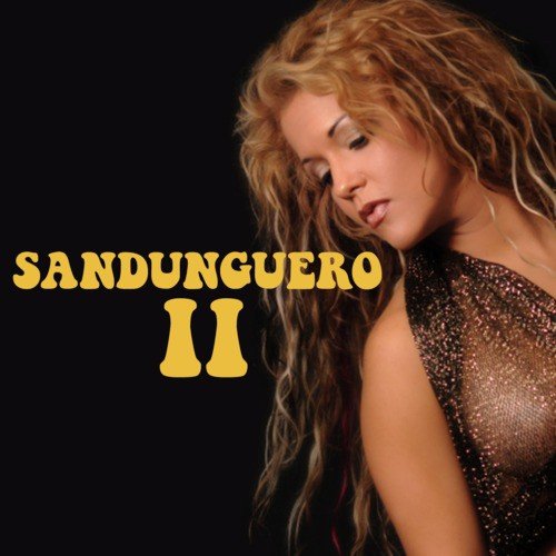 Sandunguero II