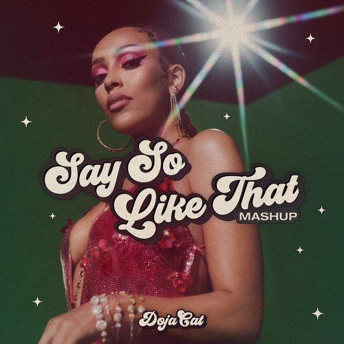 Say So / Like That (Mashup)_poster_image