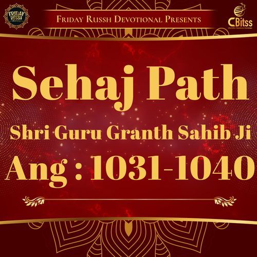 Sehaj Path - Ang 1031 to 1040