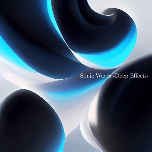 Sonic Waves - Deep Effects-