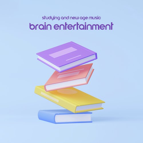 Studying and New Age Music (Brain Entertainment)