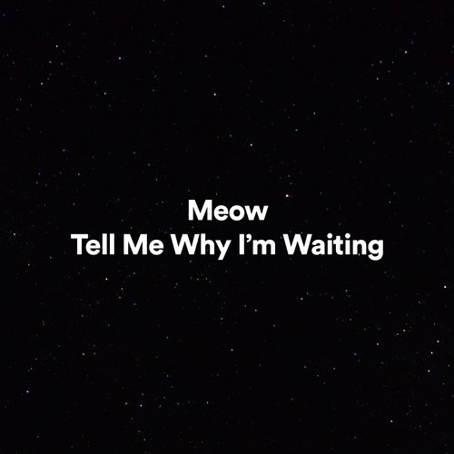 Tell Me Why I&#039;m Waiting_poster_image