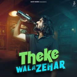 Theke Wala Zehar-Njc7djdJRHY