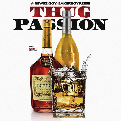 Thug Passion (feat. Bakerboy Reese) cover art