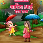 Baarish Aayi Chham Chham (Hindi Nursery Rhymes)