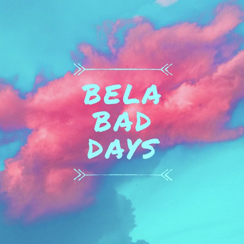 Bad Days