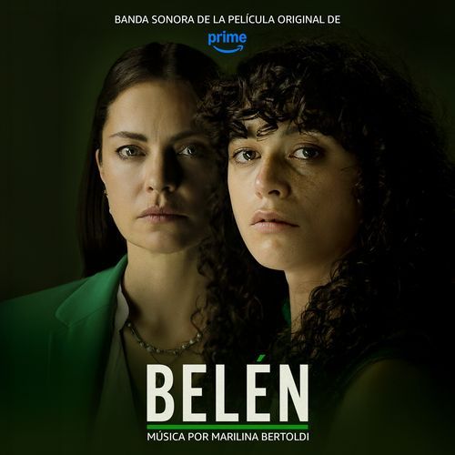 Belén (Banda Sonora de la Película Original de Prime)