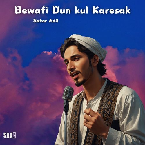 Bewafi Dun kul Karesak