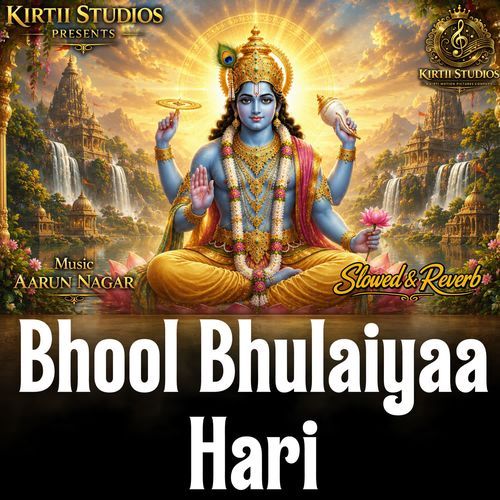 Bhool Bhulaiyaa Hari Slowed & Reverb