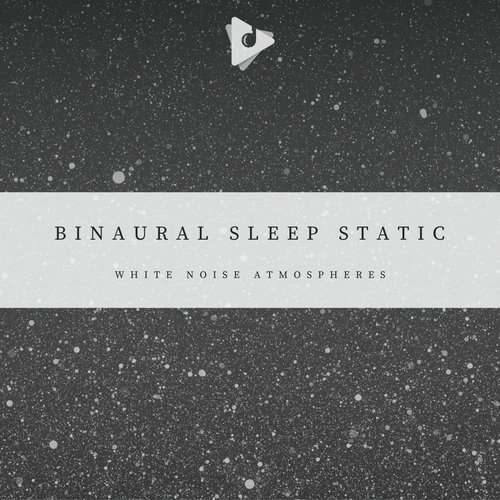 Binaural Sleep Static