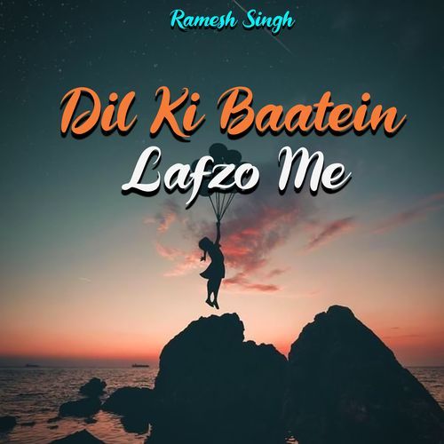 Dil Ki Baatein Lafzo Me