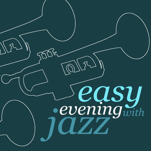 Easy Evening with Jazz