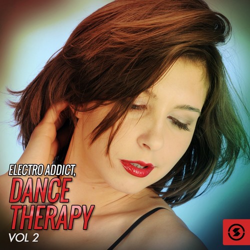 Electro Addict: Dance Therapy, Vol. 2