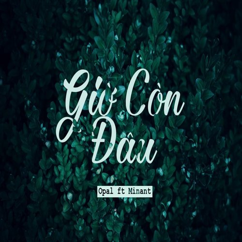 Giờ Còn Đâu_poster_image