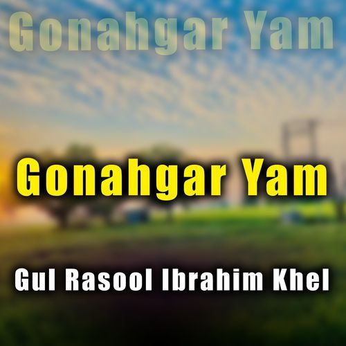 Gonahgar Yam