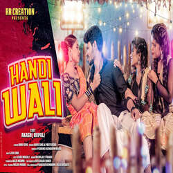 Handi Wali-LyAxdSFzZlE