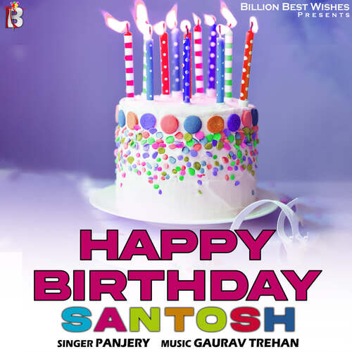 Happy Birthday Santosh