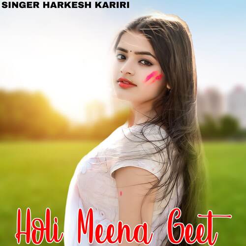 Holi Meena Geet