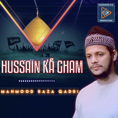 Hussain Ka Gham