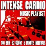 Intense Cardio Music Playlist (140 Bpm) [32 Count] [5 Minute Intervals]