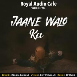 Jaane Walo Ka -QCkKXEZ8Wmw