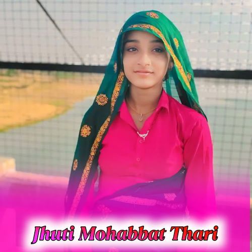 Jhuti Mohabbat Thari