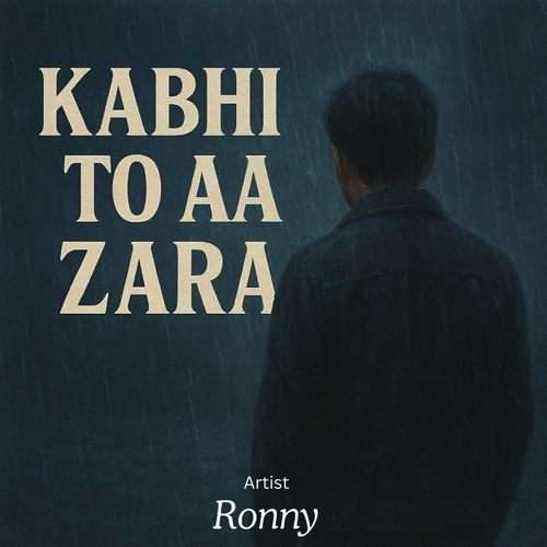 Kabhi To Aa Zara