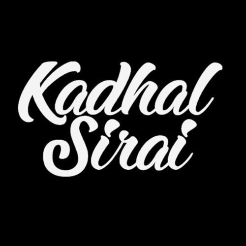 Kadhal Sirai (feat. Nigavithran)